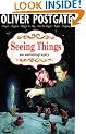 Seeing Things: An Autobiography