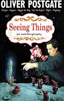 Seeing Things: An Autobiography