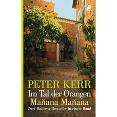Im Tal der Orangen /Manana Manana: Zwei Mallorca-Bestseller in einem Band