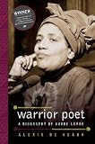 Warrior Poet: A Biography of Audre Lorde