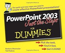 PowerPoint 2003 Just the Steps For Dummies
