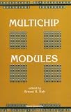 Multichip Modules