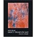 Leon Golub: Don'T Tread On Me!