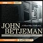John Betjeman, A First Class Collection