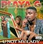 U Not My Lady