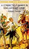 A Connecticut Yankee in King Arthurs Court (Dover Thrift Editions)