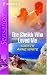  : The Sheik Who Loved Me (Silhouette Intimate Moments No. 1368) (Silhouette Intimate Moments)