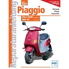 Piaggio Sfera 50/80, SKR 125: Sfera 50/80 ab Baujahr 1992. SKR 125 ab Baujahr 1994 (Reparaturanleitungen)