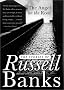 The Angel on the Roof: The Stories of Russell Banks The Angel on the Roof: The Stories of Russell Banks