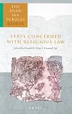 The Dead Sea Scrolls Reader, Vol. 1: Texts Concerned With Religious Law