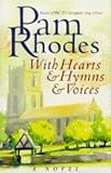With hearts and hymns and voices
