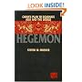 Hegemon: China's Plan to Dominate Asia and the World
