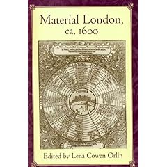 【クリックで詳細表示】Material London， Ca. 1600 (New Cultural Studies Series)： Lena Cowen Orlin： 洋書