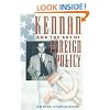Kennan and the Art of Foreign Policy