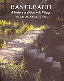 Eastleach : a history of a Cotswold village