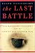 Books : The Last Battle: The Mayaguez Incident and the End of the Vietnam War