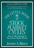 The Little Book of Stock Market Cycles (Little Books. Big Profits)