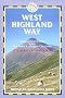 West Highland Way (South Downs Way British Walking Guide: Planning, Places to)