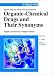 Organic-Chemical Drugs and Their Synonyms, 8th Edition