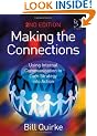 Making the Connections: Using Internal Communication to Turn Strategy into Action