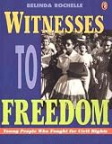 Witnesses To Freedom Young People Who Fought For Civil Rights Witnesses To Freedom