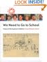 We Need to Go to School: Voices of the Rugmark Children