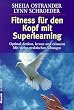 Fitne� f�r den Kopf mit Superlearning