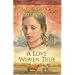A Love Woven True (Lights of Lowell)