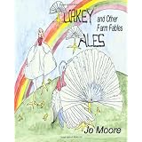 Turkey Tales and Other Farms Fables
