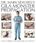 Dr. Mark Seward's Gila Monster Propagation: How to breed Gila Monsters in captivity