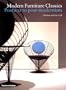 Modern Furniture Classics: Postwar to Postmodern
