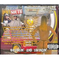 Down South Hustlers: Bouncin' And Swingin' Tha Value Pack Compilation