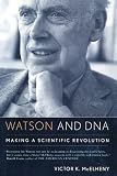 Review Perseus Books  / Watson and DNA: Making a Scientific Revolution