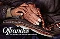 Offrandes : 365 pens&eacute;es de ma&icirc;tres bouddhistes