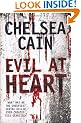 Evil at Heart (Gretchen Lowell 3)