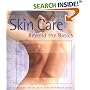 Skin Care: Beyond the Basics