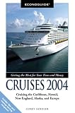 Econoguide Cruises: Cruising the Caribbean, Hawaii, New England, Alaska and Europe (Econoguide)