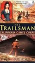 The Trailsman #287: California Camel Corps (Trailsman)