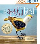 The Artful Bird: Feathered Friends to...