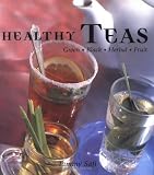 Healthy Teas: Green-Black-Herbal-Fruit