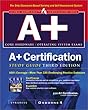 A+ Certification Study Guide