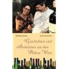 Geschichten und Anekdoten um den Pf�lzer Wein