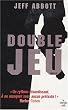 Double jeu