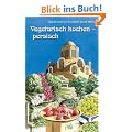 Vegetarisch kochen - persisch