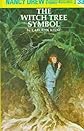 The Witch Tree Symbol (Nancy Drew Mystery Stories, Vol. 33)