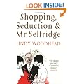 Shopping, Seduction & Mr Selfridge