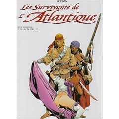 Les Survivants de l'Atlantique, tome 3 : L'�le de la libert�