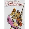 Les Survivants de l'Atlantique, tome 3 : L'�le de la libert�