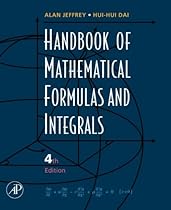 Handbook of Mathematical Formulas and Integrals, Fourth Edition