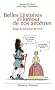Belles histoires d'humour de nos anc�tres : Eloge du bonheur de vivre
